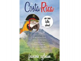 The Costa Rica No One Talks Abour